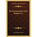 The Interpretation of St. Matthew V1