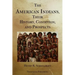 The American Indians Their History Condition and Prospects