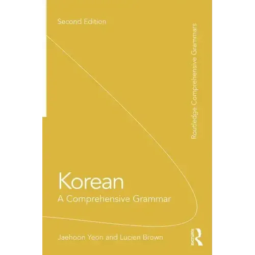 Korean: A Comprehensive Grammar