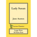 Lady Susan (Cactus Classics Large Print): 16 Point Font; Large Text; Large Type
