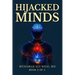 Hijacked Minds