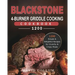 Blackstone 4-Burner Griddle Cooking Cookbook 1200: 1200 Simple & Delightful Recipes for Crunchy & Crispy Meals