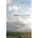 Echoes of a Voice: We Are Not Alone