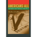 Americans All: Good Neighbor Cultural Diplomacy in World War II