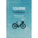 My Wobbly Bicycle: Meditations on Cancer and the Creative Life