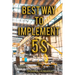 Best Way to Implement 5S