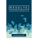 R.E.S.U.L.T.S.: Promoting Positive Behavior and Responsibility For Learning