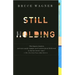 Still Holding
