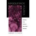 Masquerade Politics: Explorations in the Structure of Urban Cultural Movements