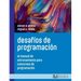 Desafíos de programación: El manual de entrenamiento para concursos de programación