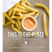 This Is the Plate: Utah Food Traditions