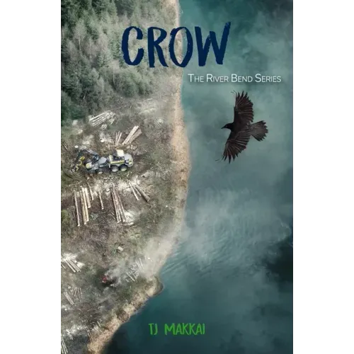 CROW The River Bend Series