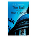 The Ball and the Cross