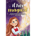 ¡Eres mágica!: Historias inspiradoras para niñas sobre la autoconfianza, el amor propio, la amistad, y la fuerza interior