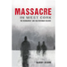Massacre in West Cork: The Dunmanway and Ballygroman Killings
