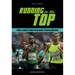 Running to the Top: Arthur Lydiard's High-Performance Training Methods