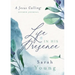 Life in His Presence: A Jesus Calling Guided Journal (a 100-Day Devotional)