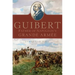 Guibert: Father of Napoleon's Grande Armée Volume 57