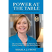 Power at the Table: Guide to Gaining Clients and Control - The Law Firm Marketing Maverick Teaches How to Develop Your Own Book of Business