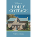 Welcome to Holly Cottage