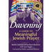 Davening: A Guide to Meaningful Jewish Prayer