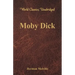Moby Dick (World Classics, Unabridged)