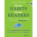 Great Habits, Great Readers: A Practical Guide for K - 4 Reading in the Light of Common Core