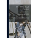 1917 War Tax Guide: The Federal Laws Covering: The Income Tax, Stamp Tax, Profits Tax, Business Tax, Estate Tax, Corporation Tax, Codified