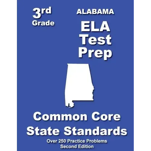 Alabama 3rd Grade ELA Test Prep: Common Core Learning Standards