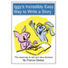 Iggy's Incredibly Easy Way to Write a Story: The visual way to see your story structure