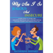 Why am I so Jealous and Insecure: Learn How to Overcome Negative Emotions and Low Self-esteem to live a Happy and Productive Life