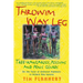 Throwim Way Leg: Tree-Kangaroos, Possums, and Penis Gourds