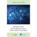 Protecting Your Privacy in a Data-Driven World