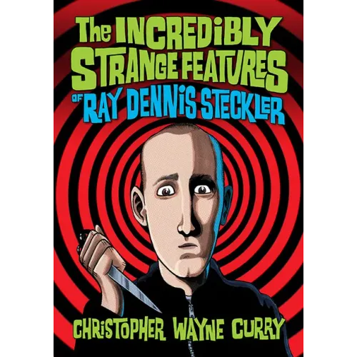 The Incredibly Strange Features of Ray Dennis Steckler