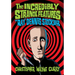The Incredibly Strange Features of Ray Dennis Steckler
