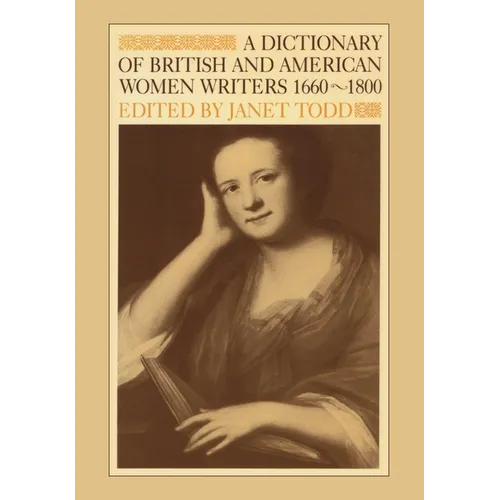 A Dictionary of British and American Women Writers 1660-1800