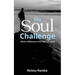 The Soul Challenge: What a Difference One Year Can Make