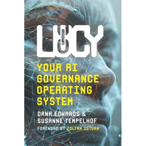 Lucy: Your AI Governance Operating System