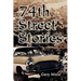 74th Street Stories