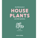 Little Book of House Plants and Other Greenery