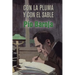 Con la pluma y con el sable