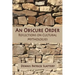 An Obscure Order: Reflections on Cultural Mythologies