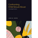 Confronting Child Sexual Abuse: Knowledge to Action