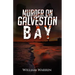 Murder on Galveston Bay