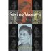 Saving Women: Retrieving Evangelistic Theology and Practice