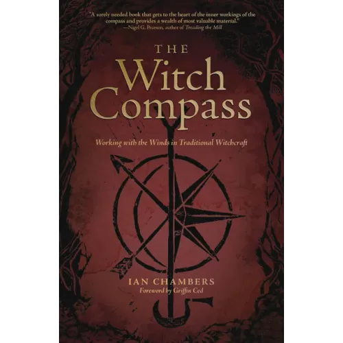 The Witch Compass: Working with the Winds in Traditional Witchcraft