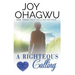 A Righteous Calling