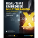 Real-Time Embedded Multithreading Using ThreadX: Third Edition