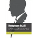 Honeymoon in Jail: An H. P. Lovecraft, Detective Novel