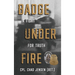 Badge Under Fire: A Fight for Truth